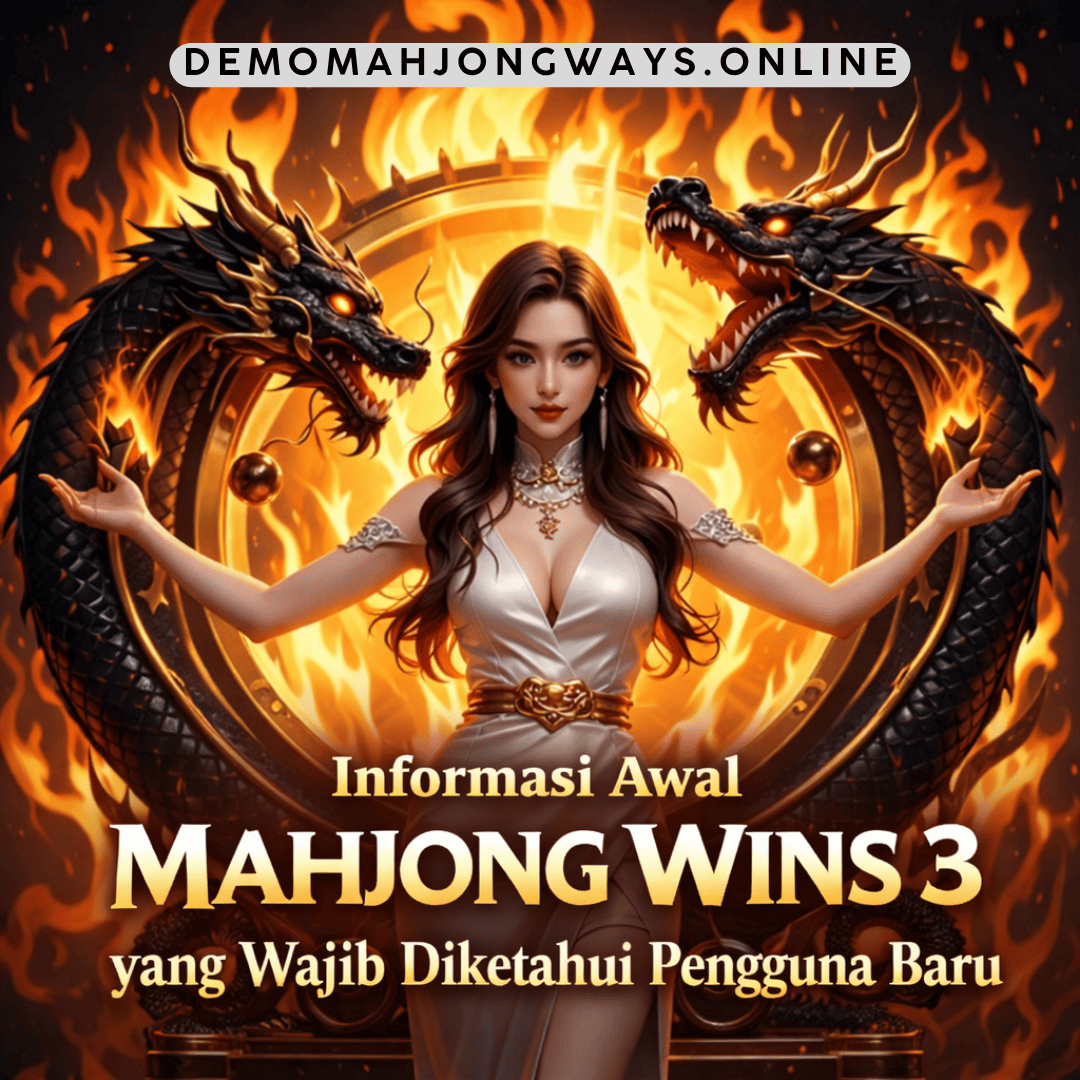 informasi awal mahjong wins 3